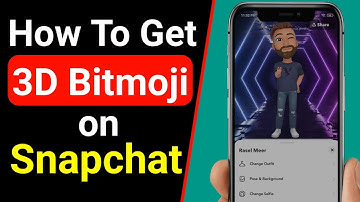 How To Get The 3D Bitmoji on Snapchat | Snapchat New Update | How to get the new Snapchat Update