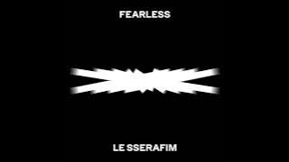 LE SSERAFIM - FEARLESS