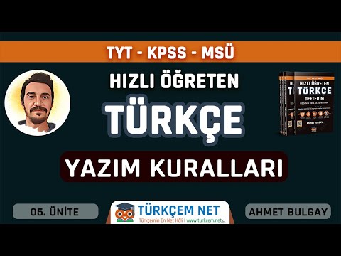 13) TYT KPSS Türkçe - Yazım Kuralları 1 - Ahmet BULGAY - 2024