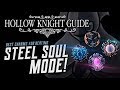 HOLLOW KNIGHT GUIDE [Steel Soul Mode] - Top 5 Charm Builds