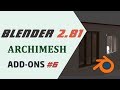 Blender 2.81 Аддон Archimesh