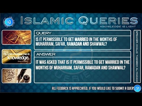 q101---is-it-permissible-to-get-married-in-muharram,-safar,-ramadan-and-shawwal?