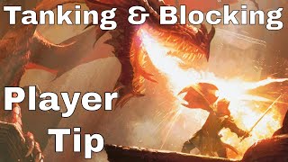 D&D (5e): Tanking and Blocking, Player Tactics (Tip).