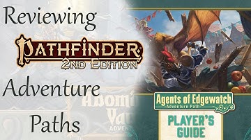 Reviewing Pathfinder 2e Adventure Paths