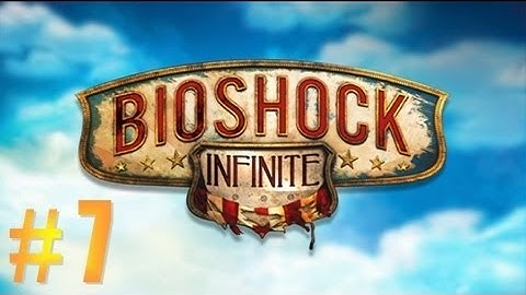 Bioshock Infinite - Gameplay Walkthrough Part 7 - Finding the Gunsmith (XBOX/PS3/PC) [HD]
