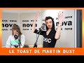 Martin dust porte un toast  laurent gerra   le toast