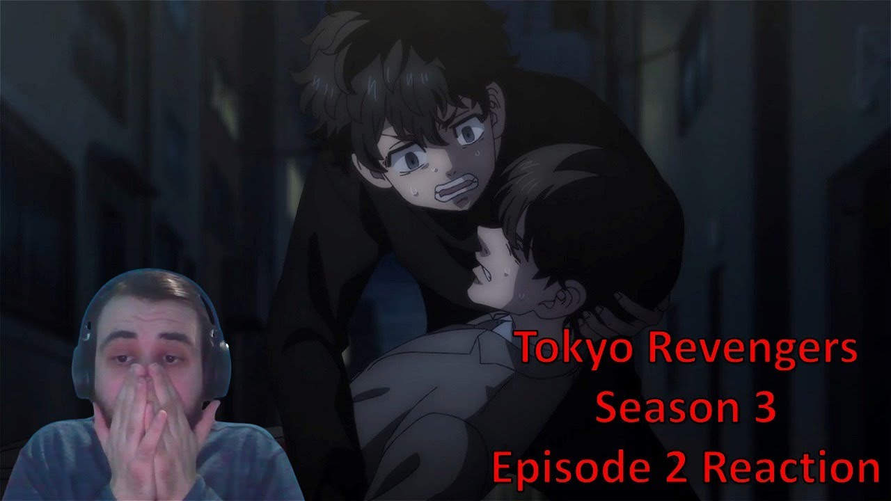 Tokyo Revengers Season 3 Episode 1 REACTION