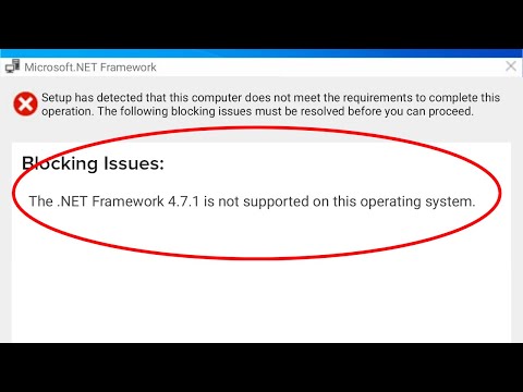 NET Framework 4.7.1 Is Not Supported On This Operating System Error On Windows 10/8/7/8.1