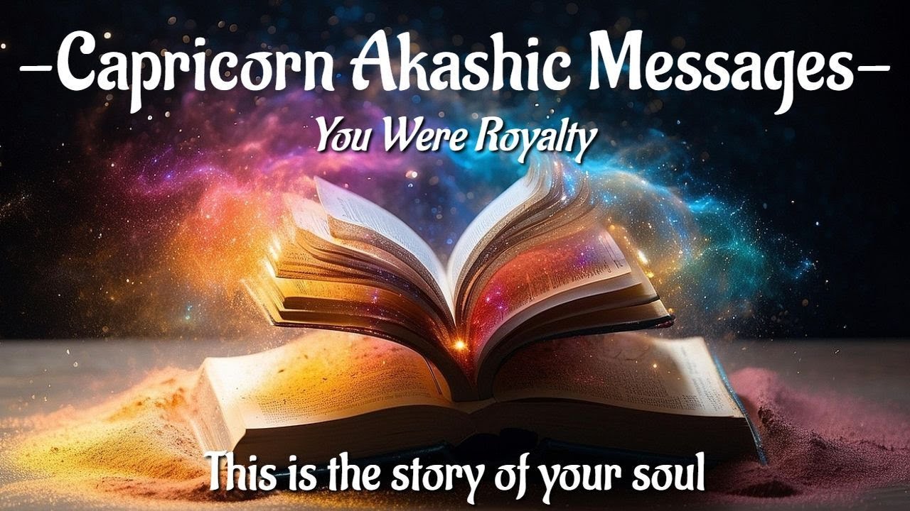 ♑️Capricorn | ☆ You Were Royalty ☆ | Akashic Messages