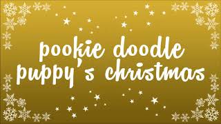 Pookie Doodle Puppy's Christmas - Children's Songs and Stories