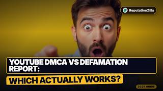 YouTube DMCA vs Defamation Report: Which Actually Works (2026)