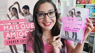 Mais Que Amigos Por Lauren Layne Amiga Da Leitora