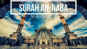 Surah An-Naba  -  Mishary Rashid Alafasy  مشاري بن راشد العفاسي  سورة النبأ