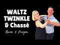 Twinkle and Chasse for Waltz