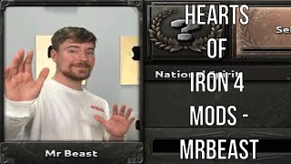 Hearts of Iron 4 Mods - MRBeast (MrBeast Buys A Country In This HOI4 Mod)