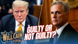 Trump trial nears a verdict! PLUS, Former Speaker Kevin McCarthy joins | Will Cain Show