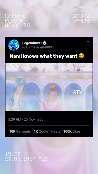 Nami knows what they want 😍😍 #anime #anime #edit #onepiece #nami #luffy