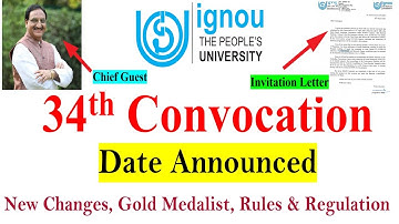 [Breaking News ] IGNOU 34th Convocation Date Announced, New Changes, Chief Guest, Rules & Regulation