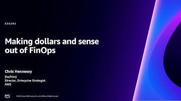 AWS re:Invent 2023 - Making dollars and sense out of FinOps (SEG202)