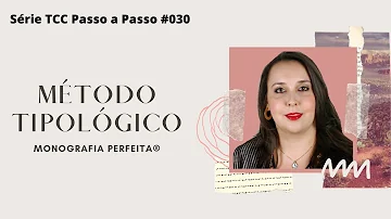Quem criou o método tipológico?