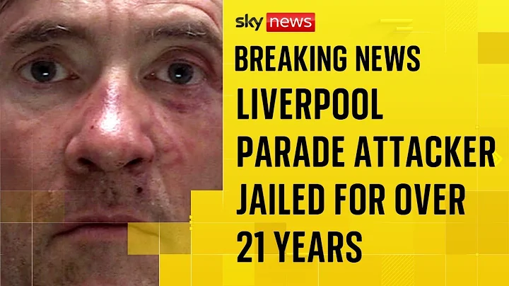 BREAKING: Liverpool parade attacker jailed for over 21 years