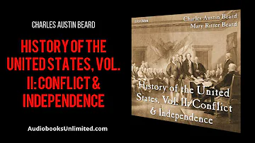 History of the United States, Vol. II: Conflict & Independence Audiobook
