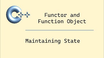 Modern C++: Functor/Function Object and Maintaining State