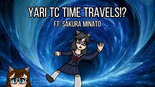 yari tc time travels!? 🕰️ | ft. @sakuraminat0 | high school simulator 2018
