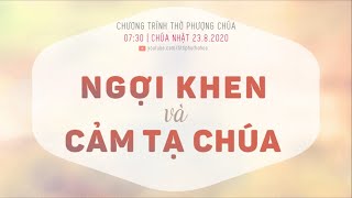 HTTL PHÚ THỌ HÒA - Chương Trình Thờ Phượng Chúa - 23/08/2020