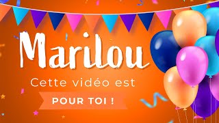 Joyeux anniversaire Marilou !