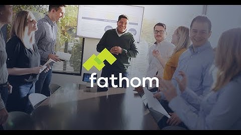 About Us in 60 Seconds | Fathom Digital Marketing