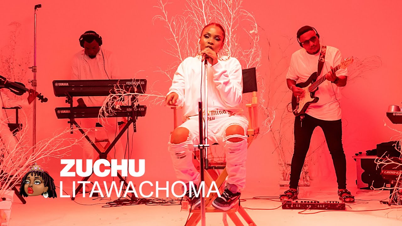 Zuchu Unplugged   Litawachoma