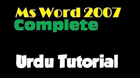 MS Word 2007 Home Tab Tutorial in Urdu/Hindi - Home  Tab - Lunar Computer College