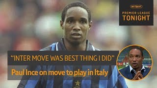 "Man Utd went behind my back" Paul Ince on his successful move to Inter | Premier League Tonight