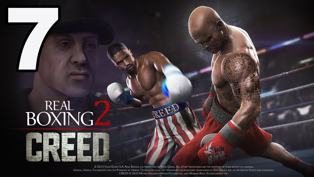 Real Boxing 2: CREED - Gameplay Walkthrough Part 7 - Chapter 1: Stage 7 (iOS, Android)