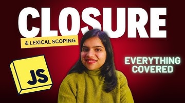 Everything about Closure in 1 Video | JS in 30 Days #13