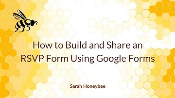 How to Build an RSVP Form Using Google Forms