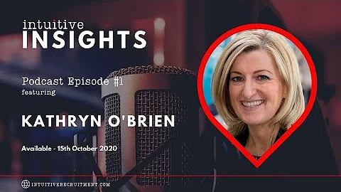 Intuitive Insights Episode #1 - Kathryn O'Brien