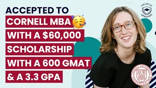 Cornell MBA Acceptance with a Forte Scholarship Despite a Low GPA | Lauren's Story