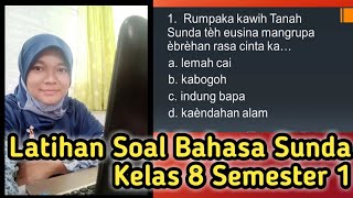 LATIHAN SOAL BAHASA SUNDA KELAS 8 SEMESTER 1