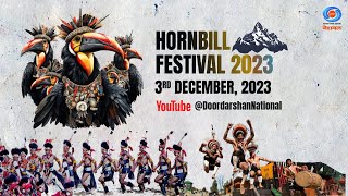 Hornbill Festival 2023 | Day 03 | Part 02 | 3rd December 2023