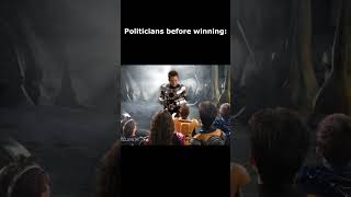 Politicians be like: