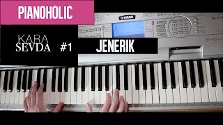 Kara Sevda Piano Cover #1 -Jenerik (Dizi müzigi)