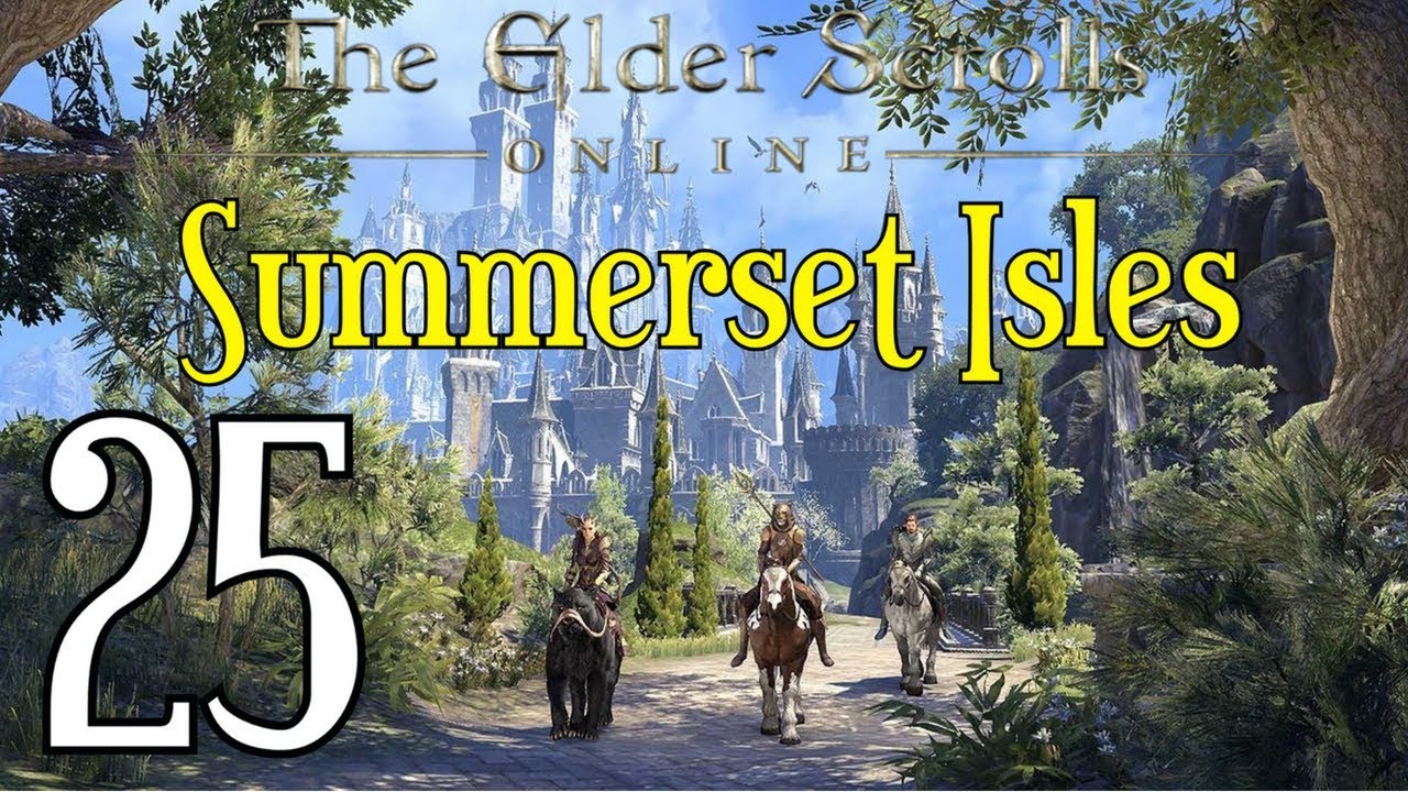 Let's Play - Everyquest - The Elder Scrolls Online - Summerset Isles ...