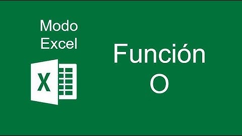Función O - Modo Excel 2016