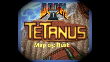 Doom 2 Tetanus Map 03 Rust