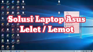 5 Cara Mengatasi Laptop Asus yang lelet / lemot screenshot 5