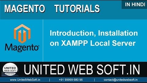 Magento 2 Installation , Learn advance Magento from scratch