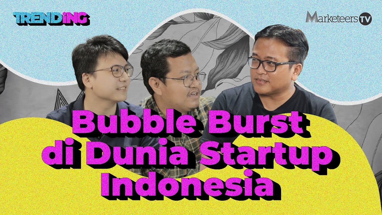 Bubble Burst di Dunia Startup Indonesia? TRENDING 1 #LIVE