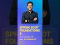 Spring Boot Foundations &amp; Web Apps #Shorts
